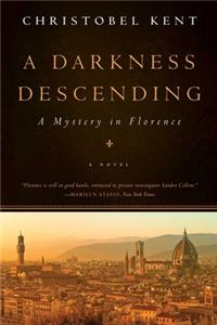 A Darkness Descending