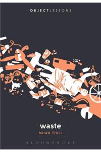 Waste