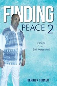 Finding Peace 2