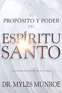 Propósito Y El Poder del Espíritu Santo