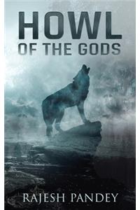 Howl of the Gods