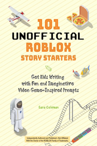 101 Unofficial Roblox Story Starters