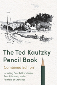 Ted Kautzky Pencil Book