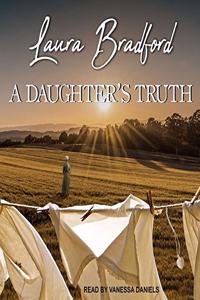A Daughter's Truth Lib/E