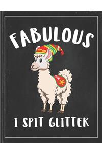 Fabulous I Spit Glitter