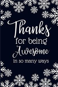 Thanks for Being Awesome in So Many Ways