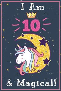 I am 10 & Magical!