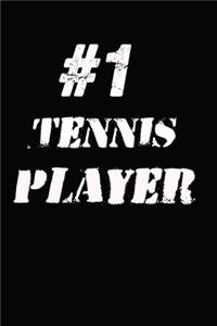 #1 Tennis Player Notebook