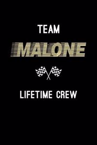 Team Malone Lifetime Crew