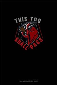 This Too Shall Pass