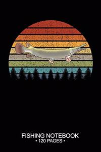 Fishing Notebook 120 Pages