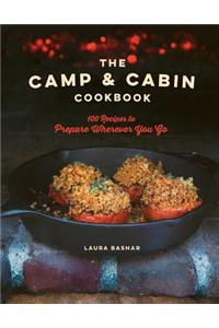 The Camp & Cabin Cookbook
