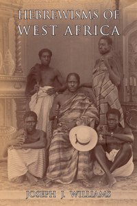 Hebrewisms of West Africa