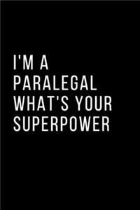 I'm a Paralegal What's Your Superpower