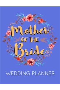 Mother of the Bride Wedding Planner