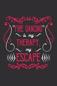 Fire Dancing Is My Therapy, My Escape