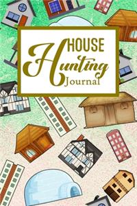 House Hunting Journal