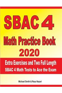 SBAC 4 Math Practice Book 2020