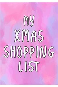 My Xmas Shopping List