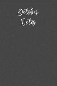 October Notes: Journal a Month / Charcoal Gray Lined Notebook / Matte Cover / Composition Book