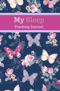My Sleep Tracking Journal
