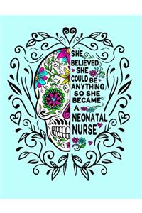She Believed She Could Be Anything So She Became a Neonatal Nurse