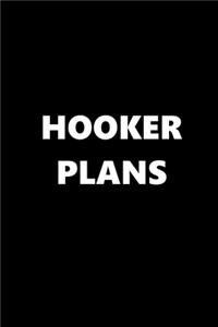 2020 Weekly Planner Funny Theme Hooker Plans 134 Pages