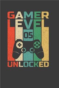 Gamer Level 05 Unlocked