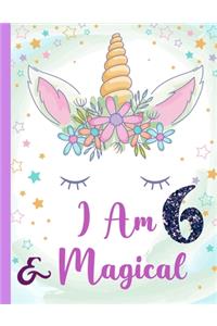I am 6 & Magical