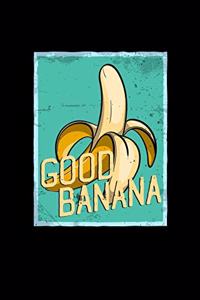 Good Banana