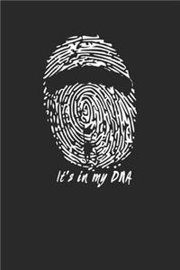 It's in my DNA