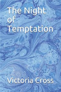 The Night of Temptation