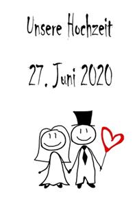 Unsere Hochzeit - 27. Juni 2020
