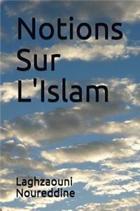 Notions Sur L'Islam
