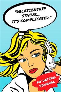 My Dating Journal - Relationship Status