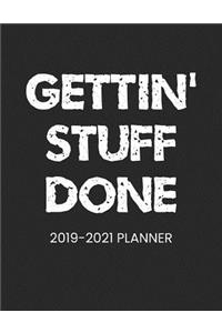 2019-2021 Planner Gettin' Stuff Done