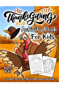 Thanksgiving Activity Book for Kids Ages 4-8