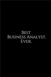 Best Business Analyst. Ever.