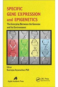 Specific Gene Expression and Epigenetics