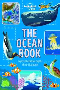 Lonely Planet Kids The Ocean Book