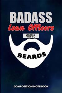 Badass Loan Officers Have Beards