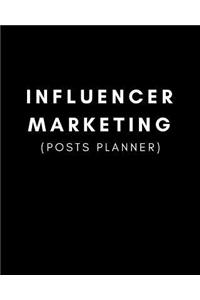 Influencer Marketing (Posts Planner)