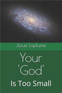 Your 'God'