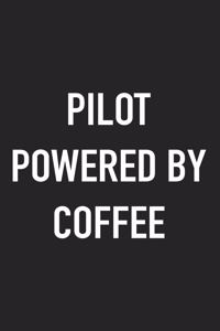 Pilot Powered by Coffee