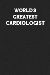 World's Greatest Cardiologist