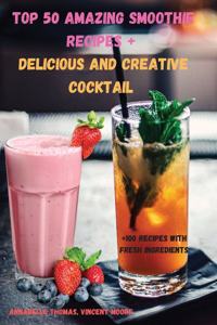 Top 50 Amazing SMOOTHIE Recipes + Delicious and Creative Cocktail
