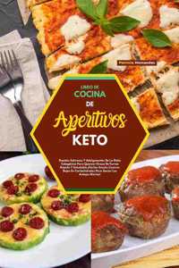 Libro de Cocina de Aperitivos Keto