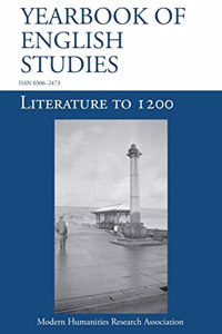 Literature to 1200 (Yearbook of English Studies (52) 2022)