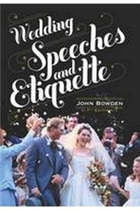 Wedding Speeches and Etiquette