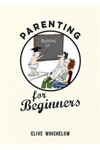 Parenting for Beginners
